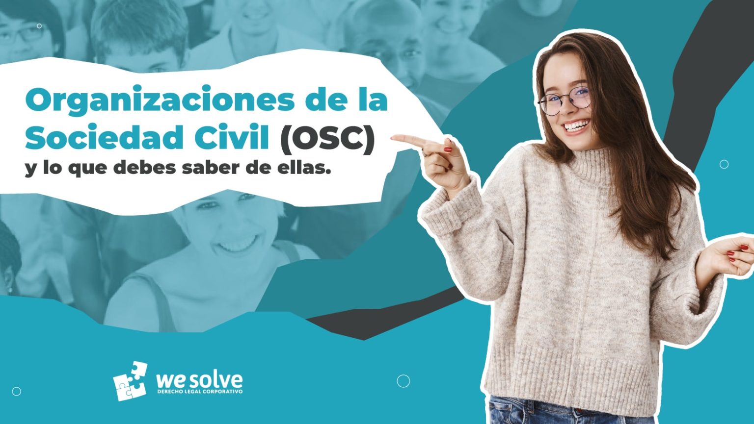 Organizaciones De La Sociedad Civil (OSC) Y Lo Que Debes Saber De Ellas ...